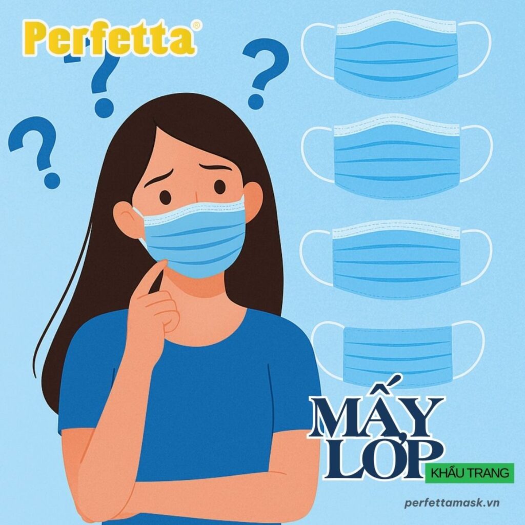 Khẩu trang y tế mấy lớp tốt? Giải mã sự khác nhau giữa 2, 3 và 4 lớp